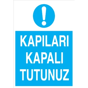 Canis Etiket Kapıları Kapalı Tutunuz Pvc - Leksan