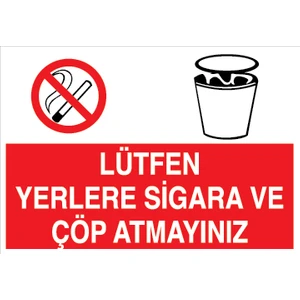 Canis Etiket Lütfen Yerlere Sigara ve Çöp Atmayınız Dekota