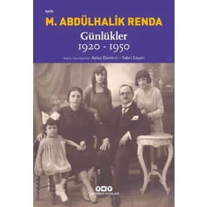 Günlükler 1920-1950 - Mustafa Abdülhalik Renda