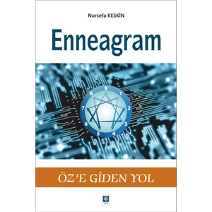Enneagram Öze Giden Yol - Nursefa Keskin