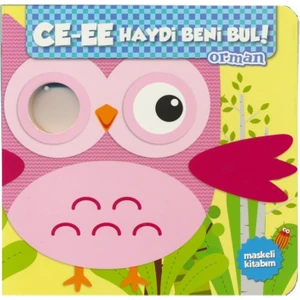 Cee-Ee Haydi Beni Bul ! - Orman