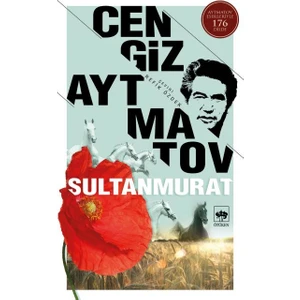 Sultanmurat - Cengiz Aytmatov