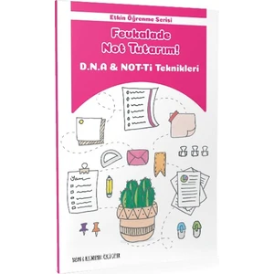 Tonguç Akademi Etkin Öğrenme Serisi Fevkalade Not Tutarım D.N.A. NOT-Tİ Teknikleri - Özgü Güler