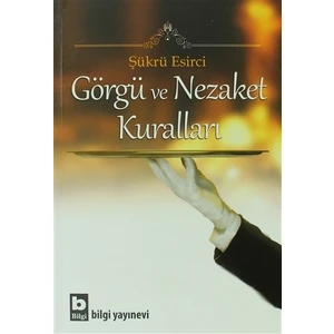 Görgü Ve Nezaket Kuralları