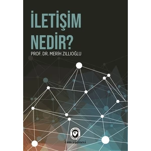 İletişim Nedir?-Merih Zıllıoğlu