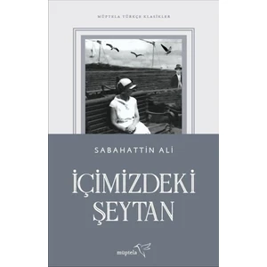 İçimizdeki Şeytan - Sabahattin Ali