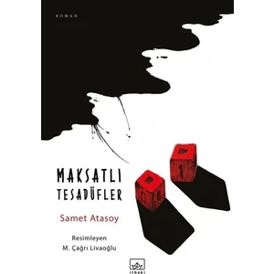 Maksatlı Tesadüfler - Samet Atasoy