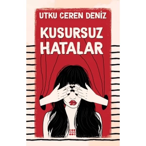 Kusursuz Hatalar - Utku Ceren Deniz