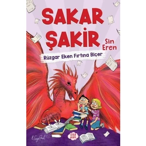 Sakar Şakir 3 – Rüzgar Eken Fırtına Biçer - Sin Eren
