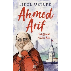 Ahmed Arif – Terk Etmedi Sevdan Beni - Birol Öztürk