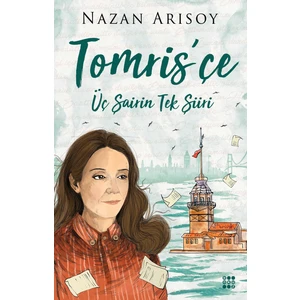 Tomris’Çe - Nazan Arısoy