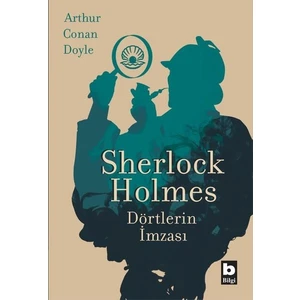Sherlock Holmes Dörtlerin İmzası - Arthur Conan Doyle