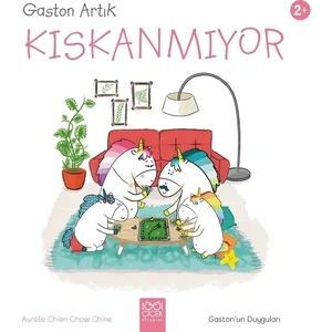 Gaston Artık Kıskanmıyor - Aurélie Chien Chow Chine
