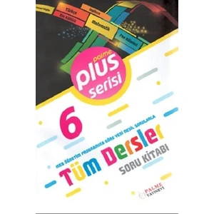 Palme Yayıncılık 6. Sınıf Plus Serisi Tüm Dersler Soru Kitabı