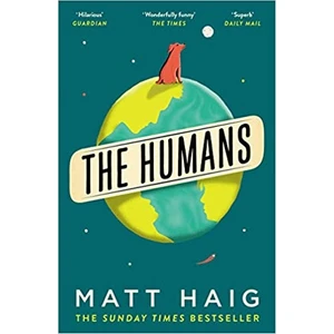 The Humans - Matt Haig