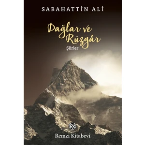Dağlar Ve Rüzgar - Sabahattin Ali