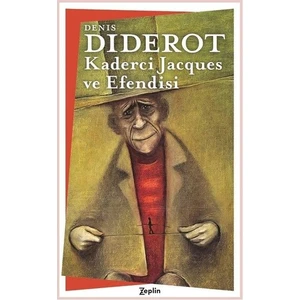 Kaderci Jacques Ve Efendisi - Denis Diderot