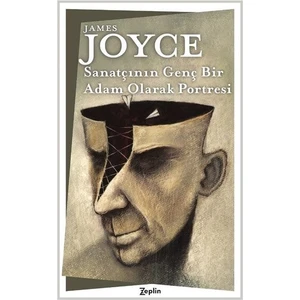 Sanatçının Genç Bir Adam Olarak Portresi - James Joyce