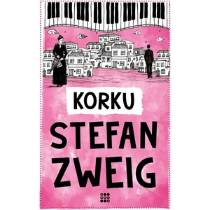 Korku - Stefan Zweig