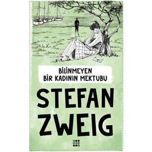 Bilinmeyen Bir Kadının Mektubu - Stefan Zweig
