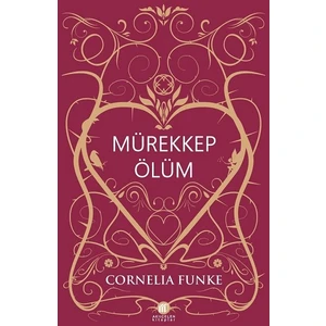 Mürekkep Ölüm - Cornelia Funke