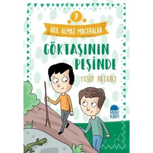 Göktaşının Peşinde – Akıl Almaz Maceralar / 3. Sınıf Okuma Kitabı - Yusuf Pazarcı