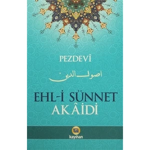 Ehli Sünnet Akaidi-Muhammed Pezdevi