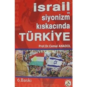 İsrail Ve Siyonizm Kıskacında Türkiye