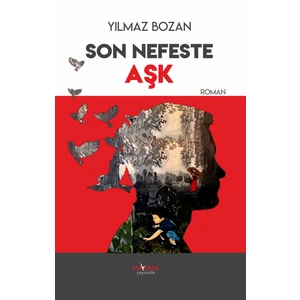 Son Nefeste Aşk - Yılmaz Bozan