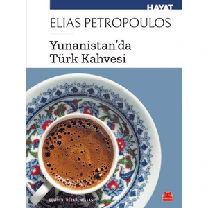 Yunanist’Tanda Türk Kahvesi