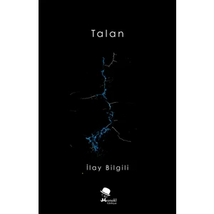 Talan - İlay Bilgili