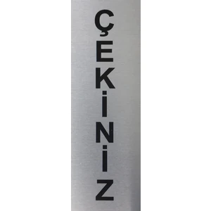 Se -Dizayn Çekiniz Tabelası Kapı Ve Duvar Yönlendirme Levhası 15 cm X 5 cm