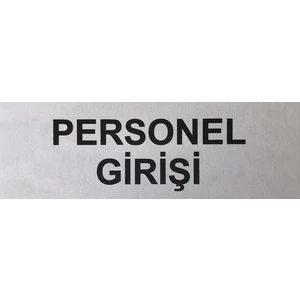 Se -Dizayn Personel Girişi Tabelası Kapı Yönlendirme Levhası 15 cm X 5 cm
