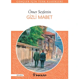 Gizli Mabet - Ömer Seyfettin