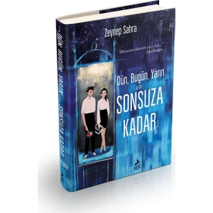 Dün, Bugün, Yarın Ve Sonsuza Kadar Ciltli - Zeynep Sahra