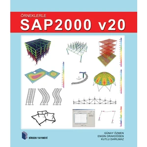 Örneklerle SAP 2000 - V20 - Günay Özmen