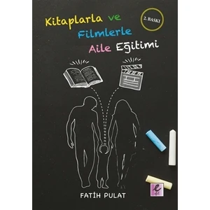 Kitaplarla ve Filmlerle Aile Eğitimi