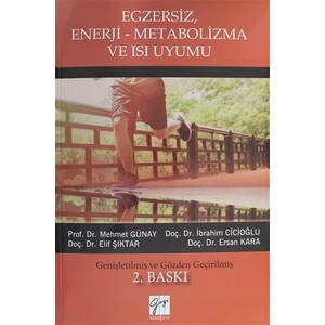Egzersiz, Enerji-Metabolizma ve Isı Uyumu