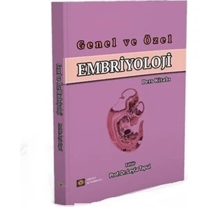 Genel ve Özel Embriyoloji