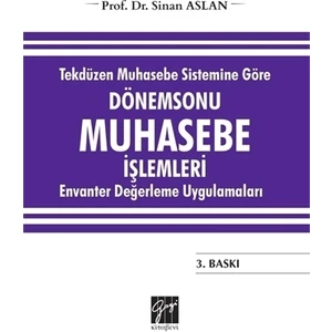 Tekdüzen Muhasebe Sistemine Göre Dönemsonu Muhasebe İşlemleri