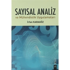 Sayısal Analiz ve Mühendislik Uygulamaları