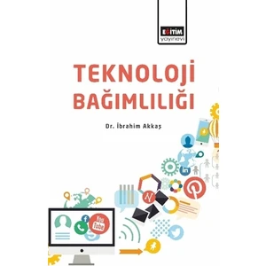 Teknoloji Bağımlılığı