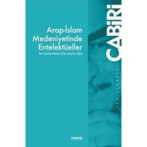 Arap-İslam Medeniyetinde Entelektüeller