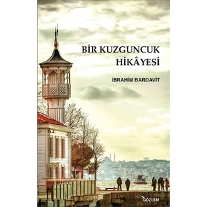 Bir Kuzguncuk Hikayesi