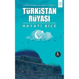 Türkistan Rüyası