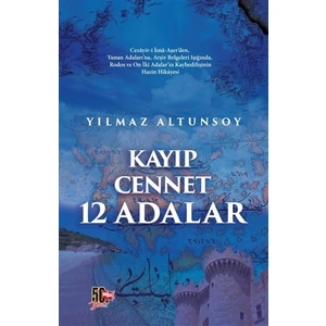 Kayıp Cennet 12 Adalar