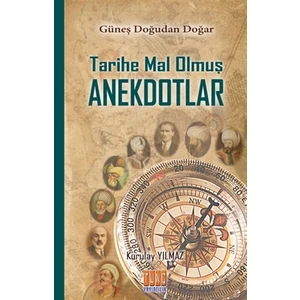 Tarihe Mal Olmuş Anektodlar