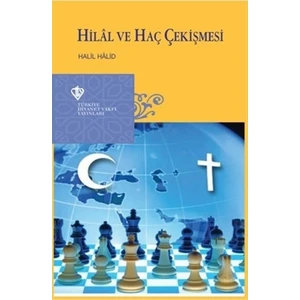 Hilal ve Haç Çekişmesi