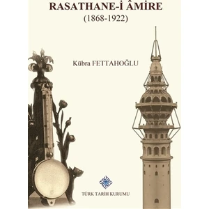Rasathane-i Amire (1868-1922)