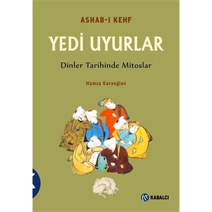 Ashab-ı Kefh Yedi Uyurlar